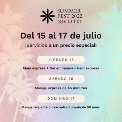 Glitzi Summer Fest Semana 2